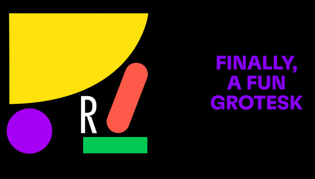 a black background with colorful geometric shapes and purple sans-serif text that reads "Finally, a Fun Grotesk"